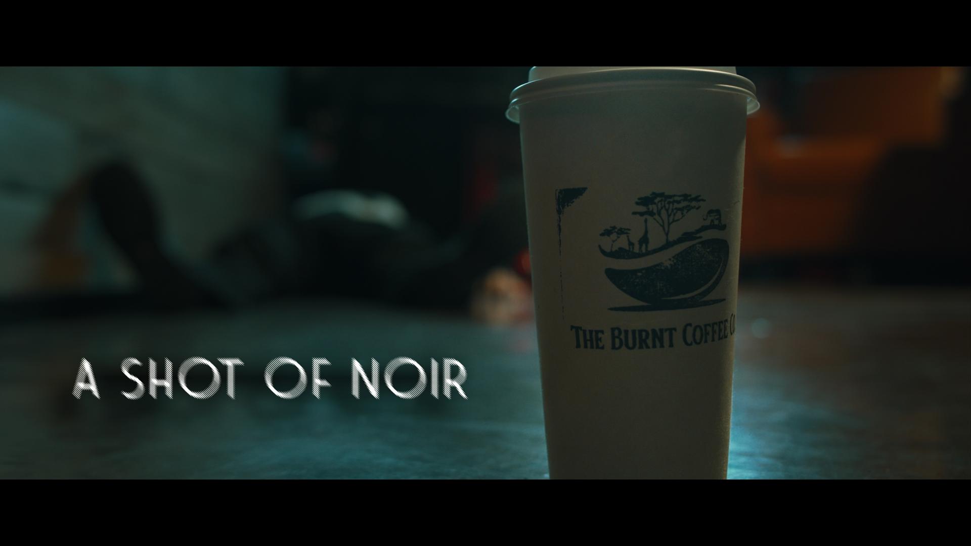 A Shot of Noir