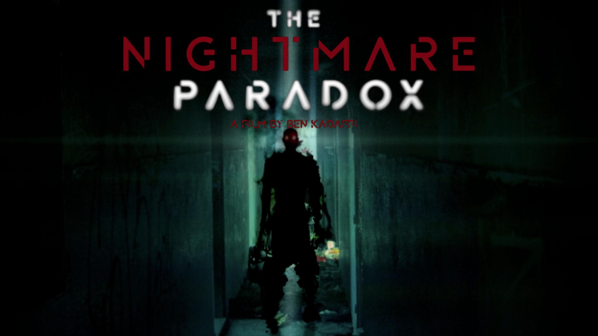 The Nightmare Paradox