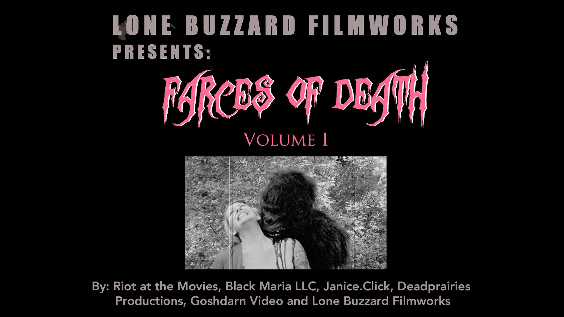 Farces of Death Vol. I