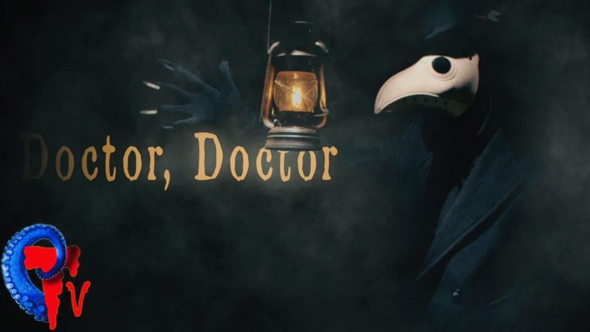 Doctor, Doctor