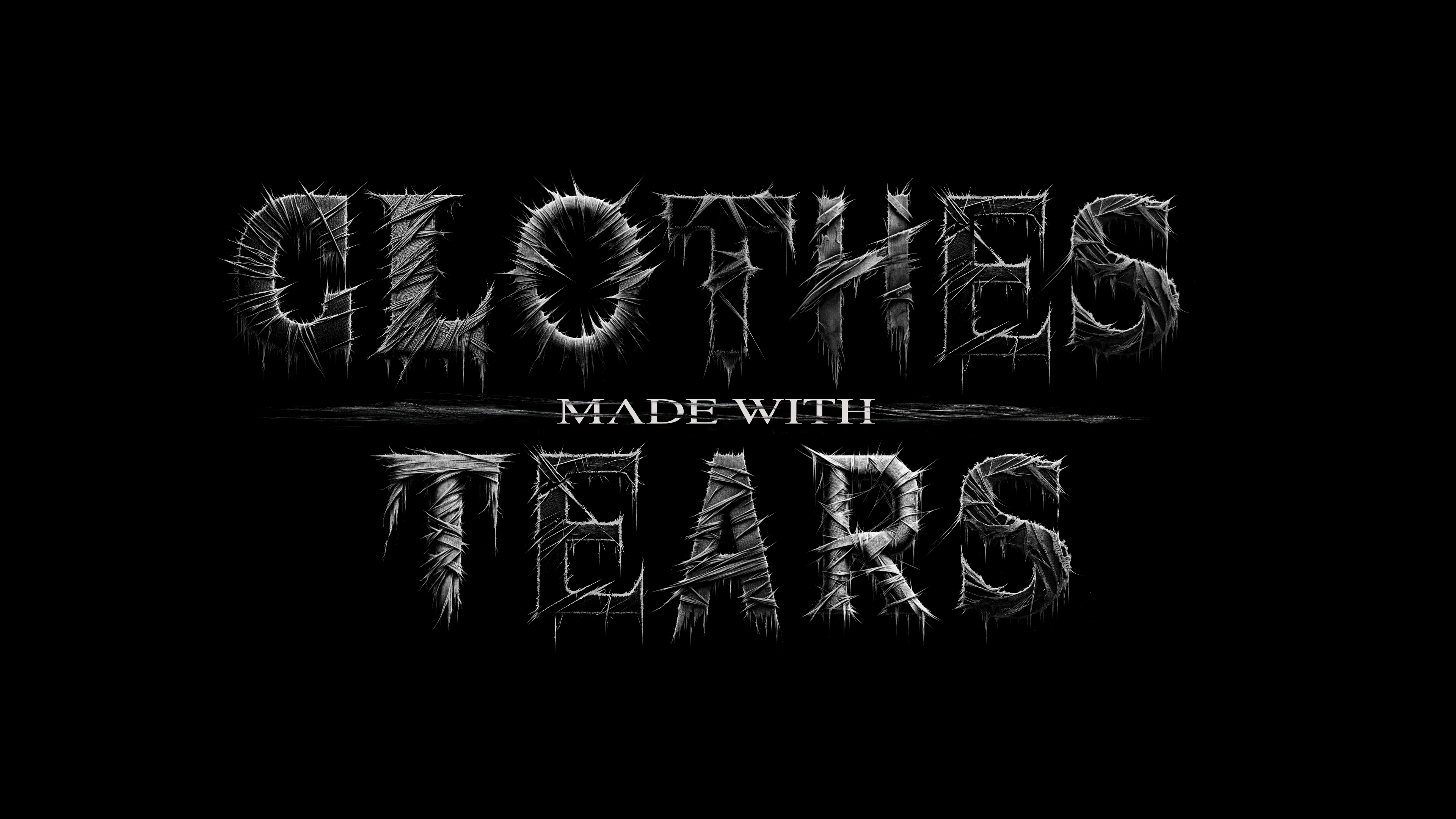 Clothes Made With Tears