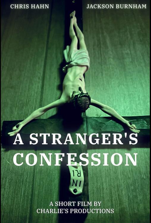 A Stranger's Confession