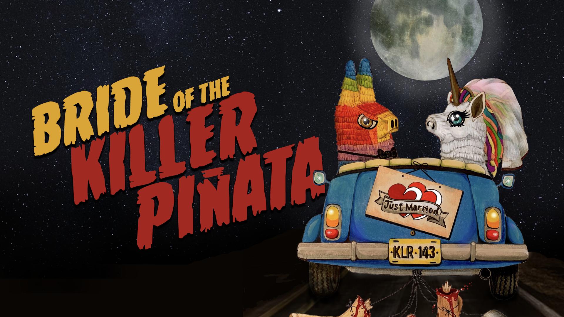 Bride of the Killer Piñata