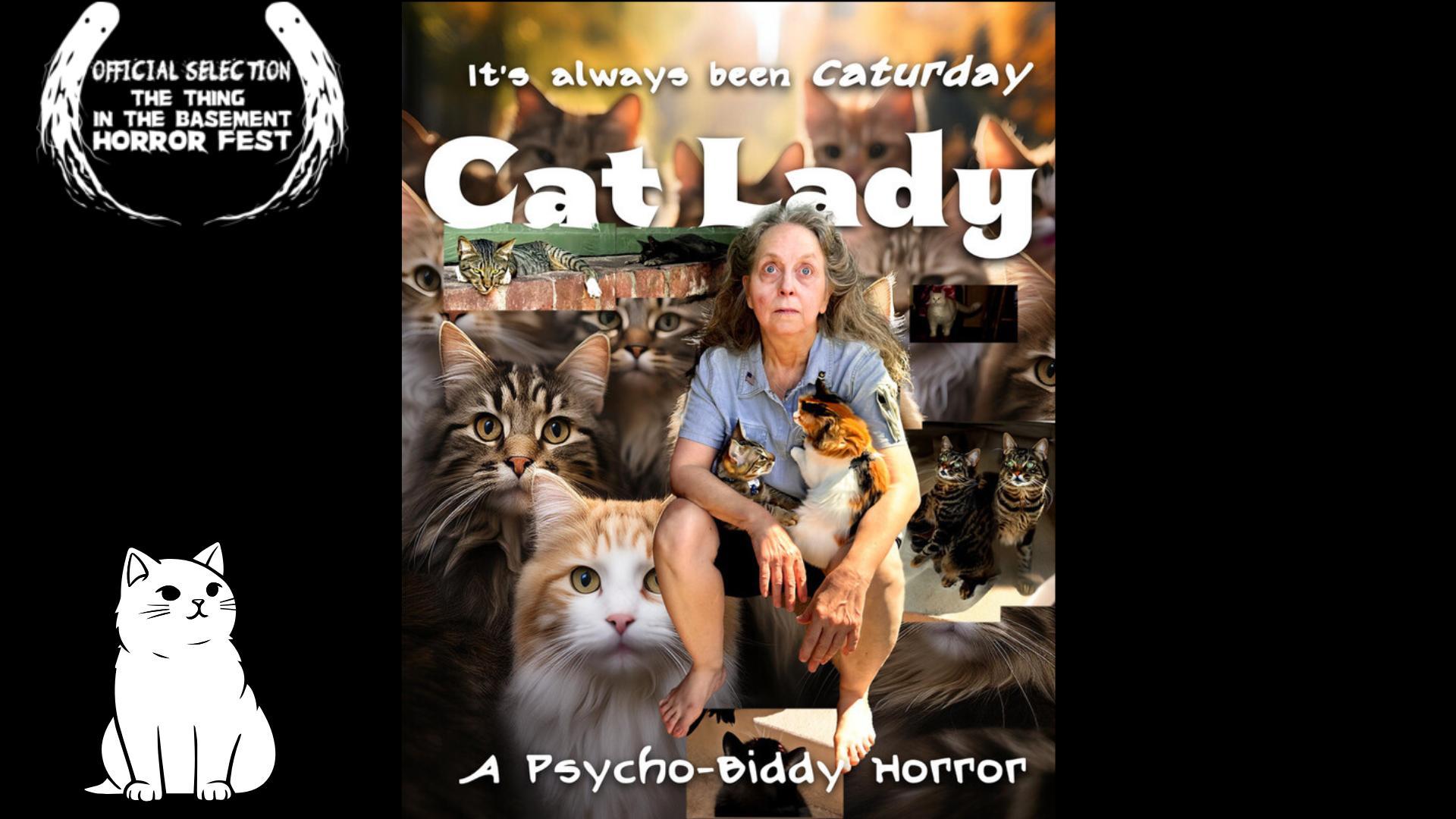 Cat Lady, A Psycho-Biddy Horror